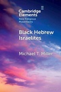 Bild: Black Hebrew Israelites - Cambridge University Press