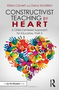 Enlarge image Cover: Constructivist Teaching by Heart - Routledge