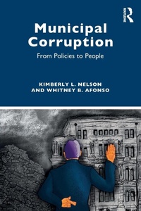 Enlarge image Cover: Municipal Corruption - Routledge