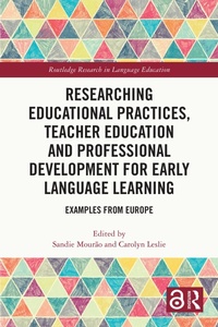 Abbildung von: Researching Educational Practices, Teacher Education and Professional Development for Early Language Learning - Routledge