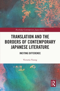 Abbildung von: Translation and the Borders of Contemporary Japanese Literature - Routledge