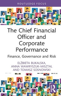 Abbildung von: The Chief Financial Officer and Corporate Performance - Routledge
