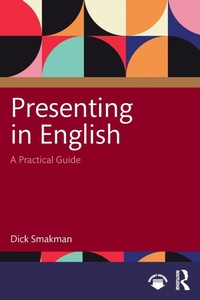 Abbildung von: Presenting in English - Routledge