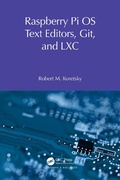 Cover: Raspberry Pi OS Text Editors, git, and LXC - Chapman and Hall