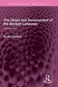 Abbildung von: The Origin and Development of the Bengali Language - Routledge