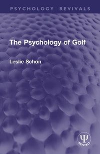 Abbildung von: The Psychology of Golf - Routledge
