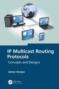 Enlarge image Cover: IP Multicast Routing Protocols - CRC Press