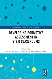 Enlarge image Cover: Developing Formative Assessment in STEM Classrooms - Routledge