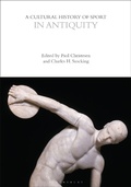 Cover: A Cultural History of Sport in Antiquity - Bloomsbury Academic