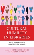 Cover: Cultural Humility in Libraries - Rowman & Littlefield Publishers