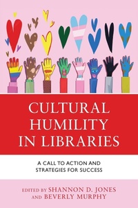 Abbildung von: Cultural Humility in Libraries - Rowman & Littlefield Publishers