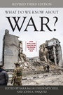 Cover: What Do We Know about War? - Rowman & Littlefield Publishers