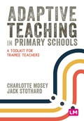 Cover: Adaptive Teaching in Primary Schools - Learning Matters Ltd