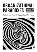 Cover: Organizational Paradoxes - SAGE Publications Ltd