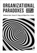 Cover: Organizational Paradoxes - SAGE Publications Ltd