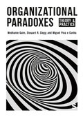Cover: Organizational Paradoxes - SAGE Publications Ltd