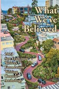 Cover: What We've Believed - New Alexandria Creative Group