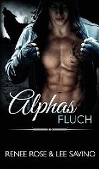Enlarge image Cover: Alphas Fluch - Midnight Romance, LLC