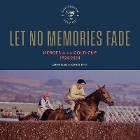 Abbildung von: Let No Memories Fade - Jockey Club Racecourses Ltd