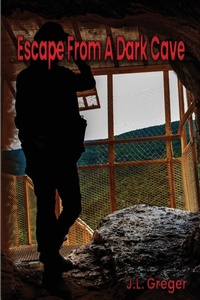 Enlarge image Cover: Escape from a Dark Cave - Janet Greger