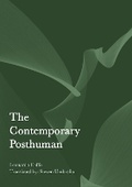 Cover: The Contemporary Posthuman - Ethics International Press Ltd