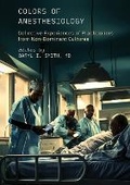 Cover: Colors of Anesthesiology - Ethics International Press Ltd