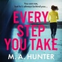 Cover: Every Step You Take - Boldwood Books Ltd