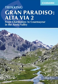 Abbildung von: Trekking Gran Paradiso: Alta Via 2 - Cicerone Press