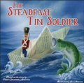 Cover: The Steadfast Tin Soldier - North Parade Publishing
