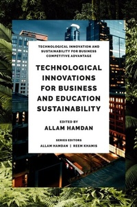 Abbildung von: Technological Innovations for Business, Education and Sustainability - Emerald Publishing Limited