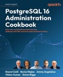 Cover: PostgreSQL 16 Administration Cookbook - Packt Publishing