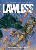 Cover: Lawless Book Five: Ballots Over Badrock: Volume 5 - 2000 AD Graphic Novels