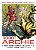 Cover: Robot Archie and the Time Machine - 2000 AD Graphic Novels