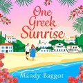 Cover: One Greek Sunrise - Boldwood Books Ltd