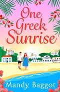 Cover: One Greek Sunrise - Boldwood Books Ltd
