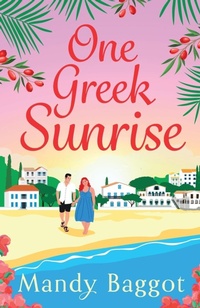 Abbildung von: One Greek Sunrise - Boldwood Books Ltd