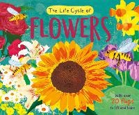 Enlarge image Cover: The Life Cycle of Flowers - North Parade Publishing