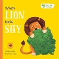 Cover: When Lion Feels Shy - North Parade Publishing