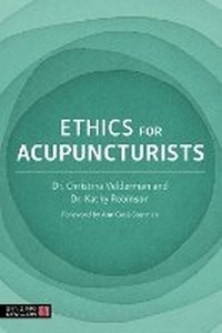 Abbildung von: Ethics for Acupuncturists - Jessica Kingsley Publishers
