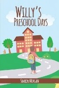 Cover: Willy's Preschool Days - Sharon Morgan