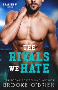 Enlarge image Cover: The Rivals We Hate - Author Brooke O'Brien LLC