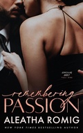 Cover: Remembering Passion (Sinclair Duet, #1) - Romig Works