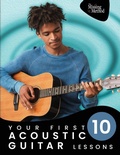Cover: Your First 10 Acoustic Guitar Lessons - Missing Method