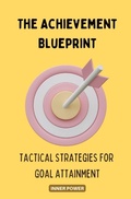 Cover: The Achievement Blueprint - Inner Strength Counselling