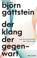 Cover: Der Klang der Gegenwart - Reclam