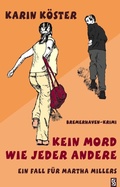 Cover: Kein Mord wie jeder andere - epubli