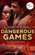 Cover: Dangerous Games - T&ouml;dliche Gier - dotbooks