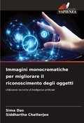 Cover: Immagini monocromatiche per migliorare il riconoscimento degli oggetti - Edizioni Sapienza