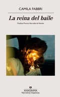 Cover: Reina del Baile, La - Editorial Anagrama
