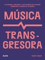 Cover: Música transgresora - BLUME (Naturart)